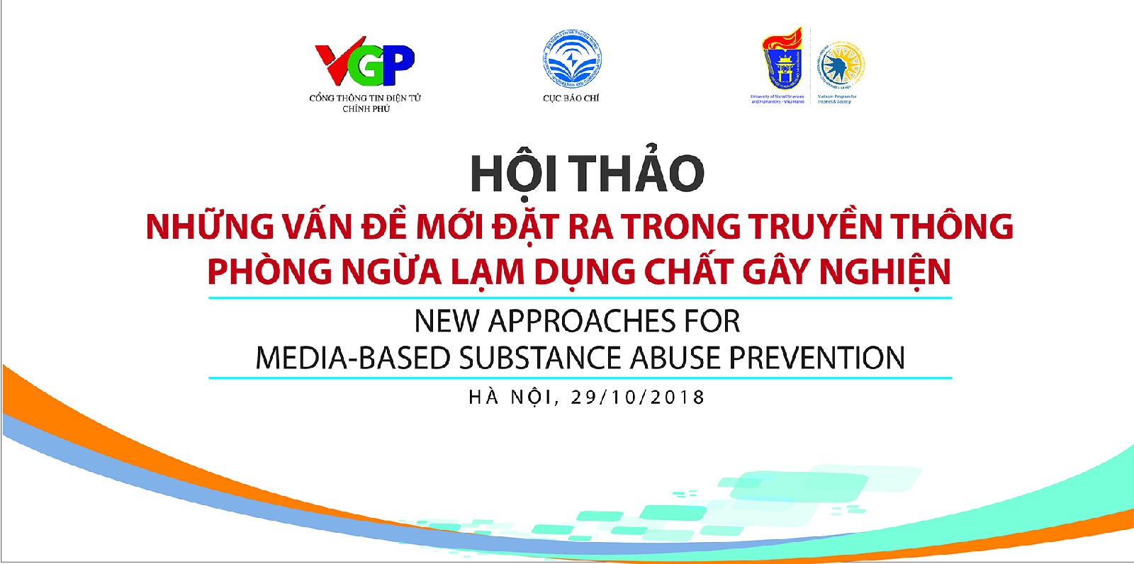 Hội thảo “Những vấn đề mới đặt ra trong truyền thông phòng ngừa lạm dụng chất gây nghiện”